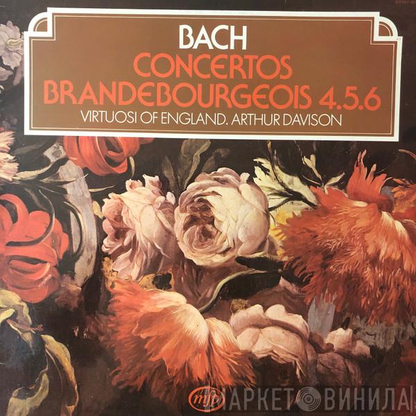 – Johann Sebastian Bach . The Virtuosi Of England  Arthur Davison  - Concertos Brandebourgeois 4.5.6