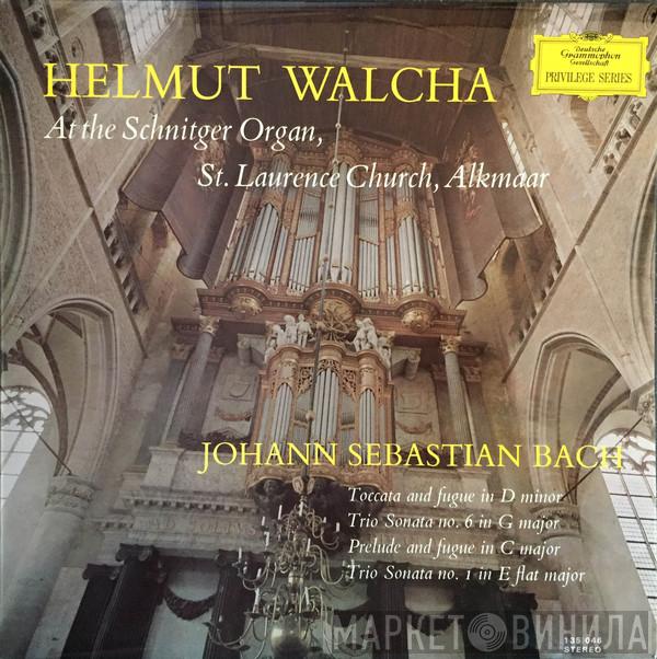 Johann Sebastian Bach, Helmut Walcha - Toccata And Fugue In D Minor / Trio Sonata No. 6 In G Major / Prelude And Fugue In C Major / Trio Sonata No. 1 In E Flat Major