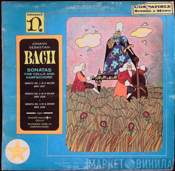 - Johann Sebastian Bach , André Navarra  Ruggero Gerlin  - Sonatas For 'Cello And Harpsichord