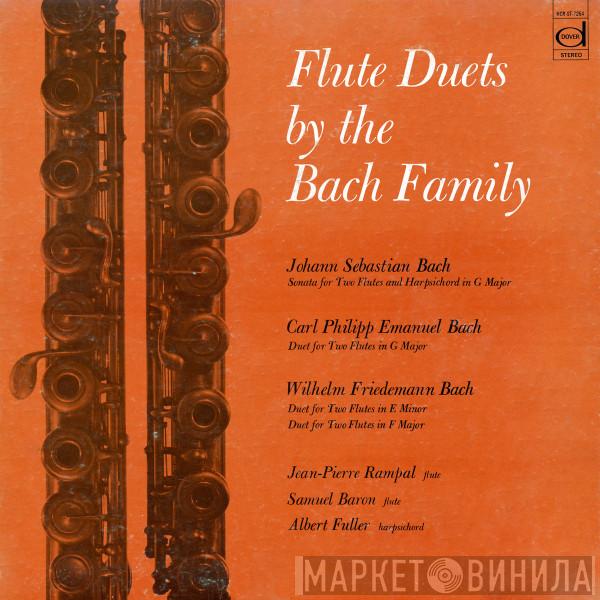 , Johann Sebastian Bach , Carl Philipp Emanuel Bach : Wilhelm Friedemann Bach , Jean-Pierre Rampal , Samuel Baron  Albert Fuller  - Flute Duets By The Bach Family