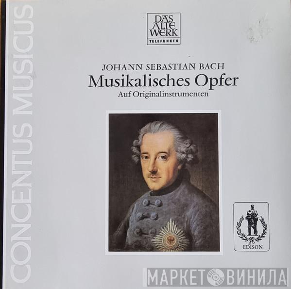 - Johann Sebastian Bach  Concentus Musicus Wien  - Musikalisches Opfer