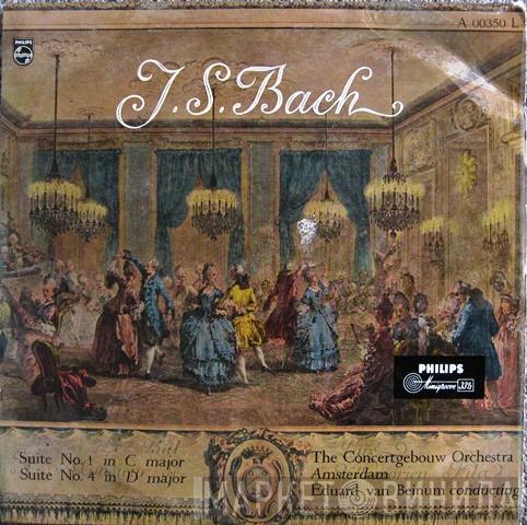, Johann Sebastian Bach , Concertgebouworkest  Eduard van Beinum  - Suite No. 1 In C Major - Suite No. 4 In D Major
