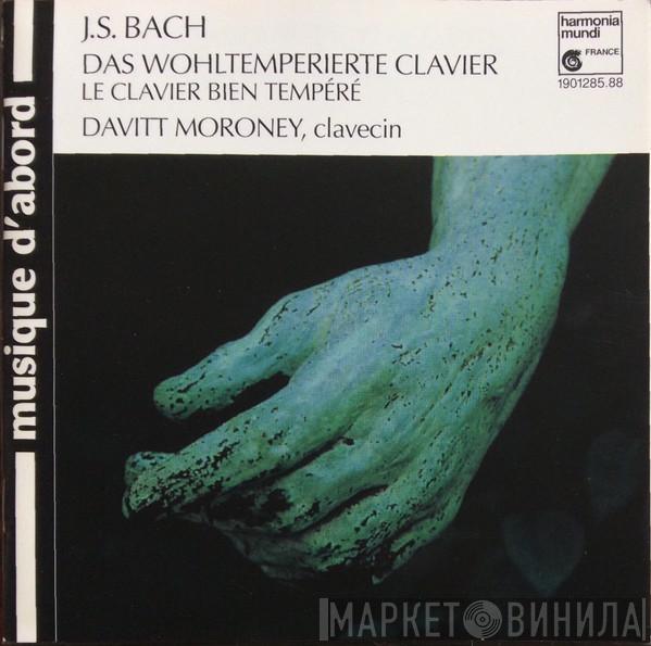 , Johann Sebastian Bach  Davitt Moroney  - Das Wohltemperierte Clavier = Le Clavier Bien Tempéré