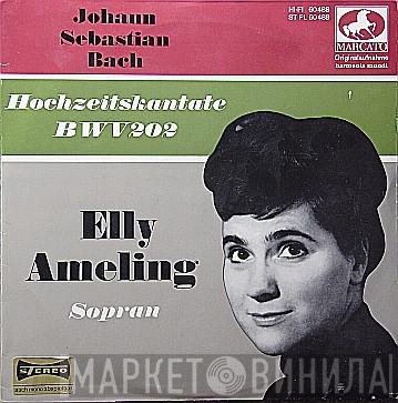 , Johann Sebastian Bach  Elly Ameling  - Hochzeitskantate BWV 202