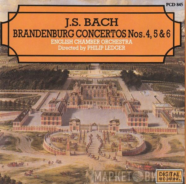 Johann Sebastian Bach, English Chamber Orchestra, Philip Ledger - Brandenburg Concertos Nos.4,5 & 6