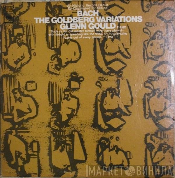 , Johann Sebastian Bach  Glenn Gould  - The Goldberg Variations
