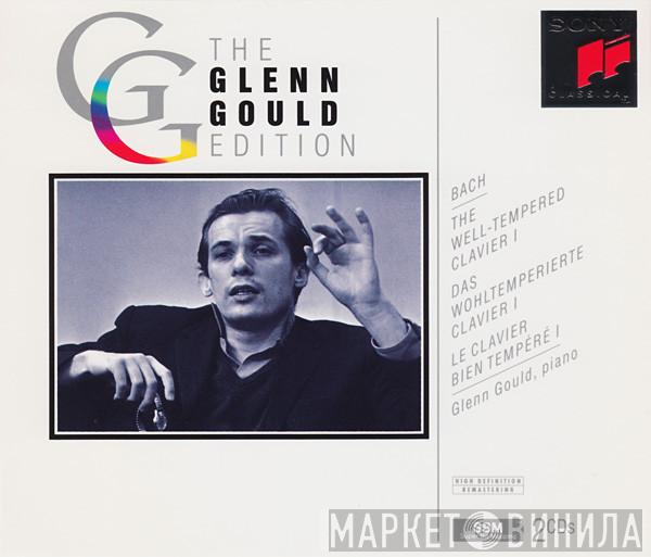 Johann Sebastian Bach, Glenn Gould - The Well-Tempered Clavier I = Das Wohltemperierte Clavier I = Le Clavier Bien Tempéré I