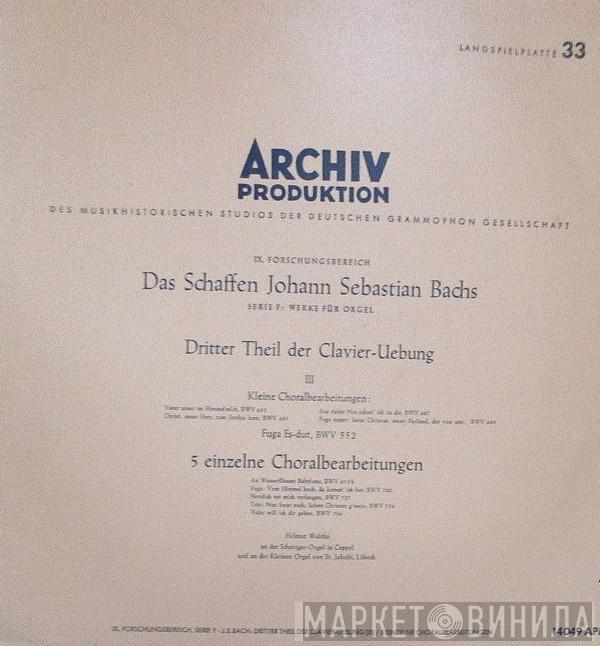 Johann Sebastian Bach, Helmut Walcha - Dritter Theil Der Clavier-Uebung (III)