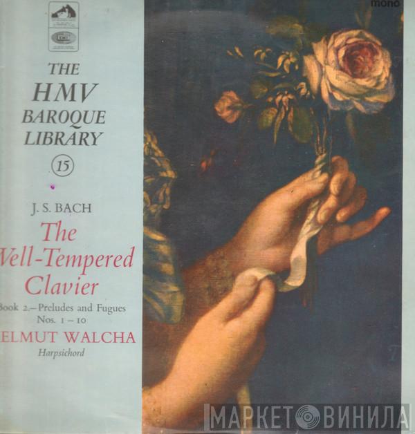 Johann Sebastian Bach, Helmut Walcha - The Well Tempered Clavier, Book 2, Preludes And Fugues Nos. 1 - 10