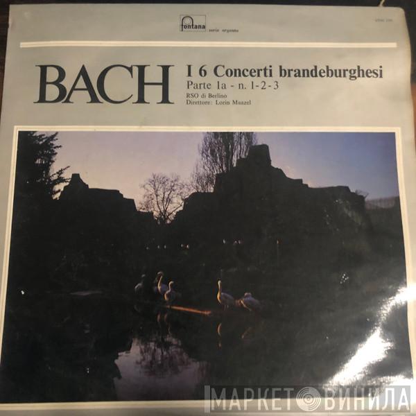  Johann Sebastian Bach  - I 6 Concerti Brandeburghesi - Parte 1A - N. 1-2-3
