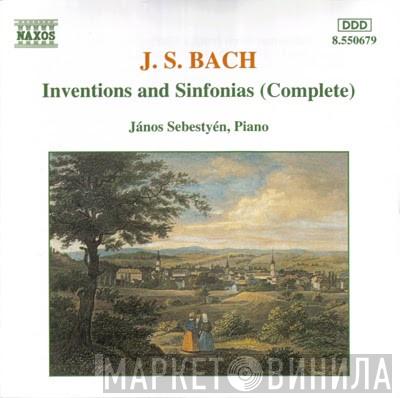 , Johann Sebastian Bach  János Sebestyén  - Inventions And Sinfonias (Complete)