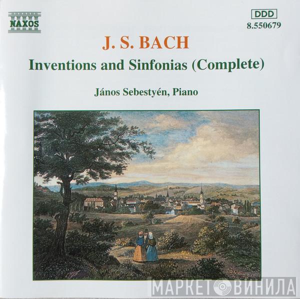 , Johann Sebastian Bach  János Sebestyén  - Inventions And Sinfonias (Complete)