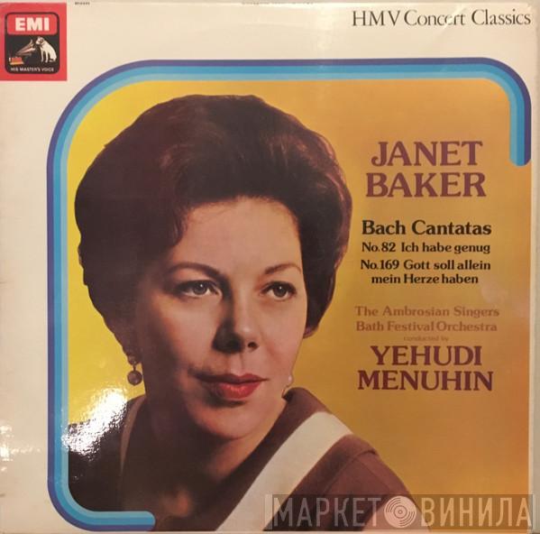 Johann Sebastian Bach, Janet Baker, Bath Festival Orchestra, The Ambrosian Singers, Yehudi Menuhin - Bach Cantatas