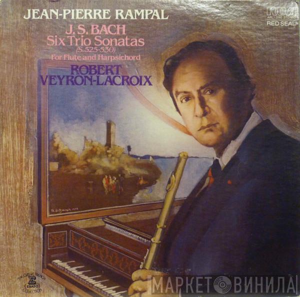, Johann Sebastian Bach , Jean-Pierre Rampal  Robert Veyron-Lacroix  - Six Trio Sonatas for Flute and Harpsichord, S. 525-530
