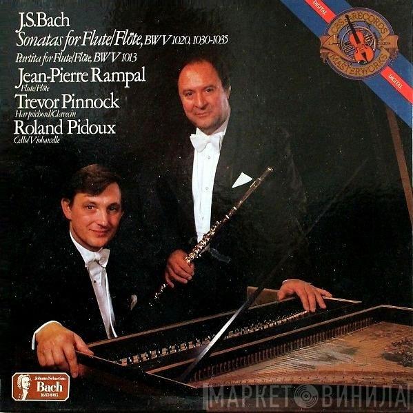 - Johann Sebastian Bach , Jean-Pierre Rampal , Trevor Pinnock  Roland Pidoux  - Sonatas For Flute