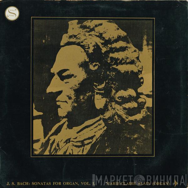 - Johann Sebastian Bach  Marie-Claire Alain  - Sonatas For Organ, Vol. I