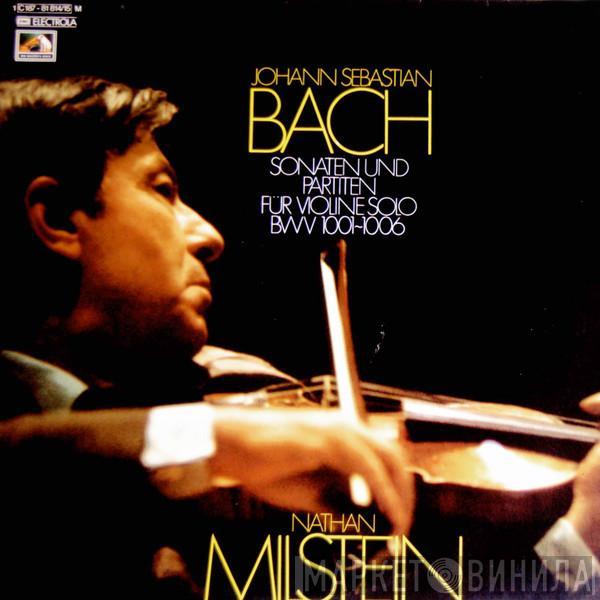 - Johann Sebastian Bach  Nathan Milstein  - Sonaten Und Partiten Fur Violine Solo BWV 1001-1006