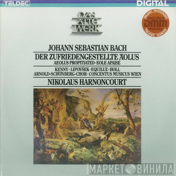 Johann Sebastian Bach, Nikolaus Harnoncourt, Yvonne Kenny, Marjana Lipovšek, Kurt Equiluz, Robert Holl, Arnold Schoenberg Chor, Concentus Musicus Wien - Der Zufriedengestellte Äolus - Aeolus Propitiated - Eole Apaisé