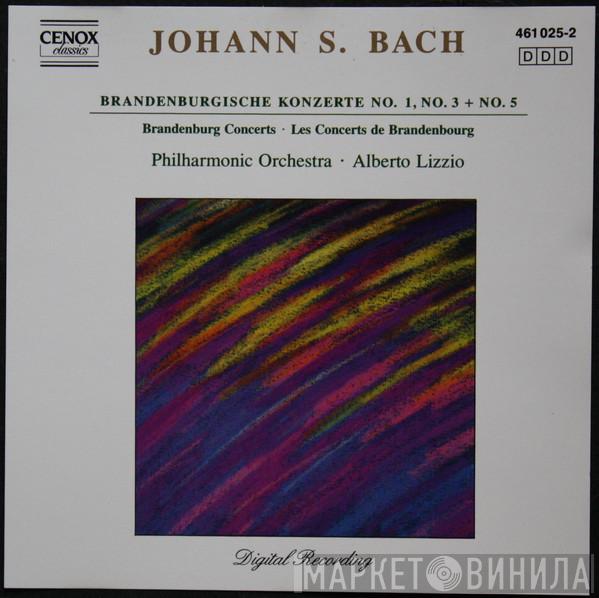 Johann Sebastian Bach, Philharmonic Orchestra, Alberto Lizzio - Brandenburgische Konzerte No.1, No.3 + No.5