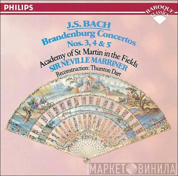 Johann Sebastian Bach, The Academy Of St. Martin-in-the-Fields, Sir Neville Marriner, Thurston Dart - Brandenburg Concertos Nos.  3, 4 & 5
