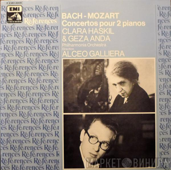 - Johann Sebastian Bach , Wolfgang Amadeus Mozart & Clara Haskil , Géza Anda · Philharmonia Orchestra  Alceo Galliera  - Concertos Pour 2 Pianos