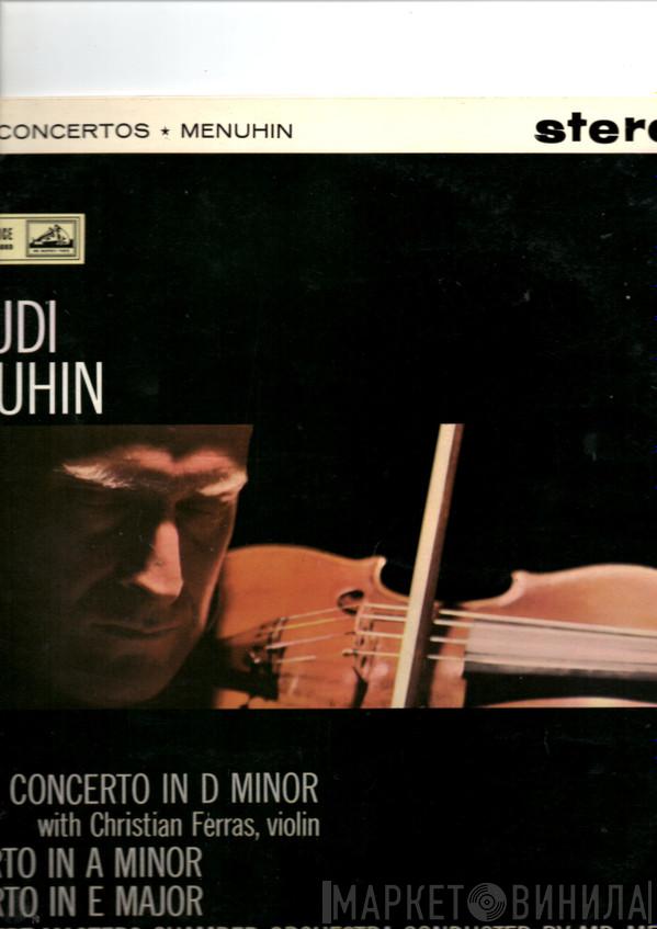 Johann Sebastian Bach, Yehudi Menuhin, Christian Ferras, Bath Festival Chamber Orchestra, Robert Masters Chamber Orchestra - Violin Concertos