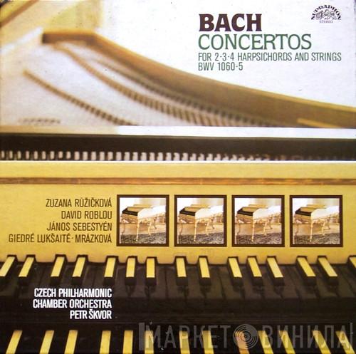 Johann Sebastian Bach, Zuzana Růžičková, David Roblou, János Sebestyén, Giedré Lukšaité-Mrázková, The Czech Philharmonic Chamber Orchestra, Petr Škvor - Concertos For 2-3-4 Harpsichords And Strings BWV 1060-5