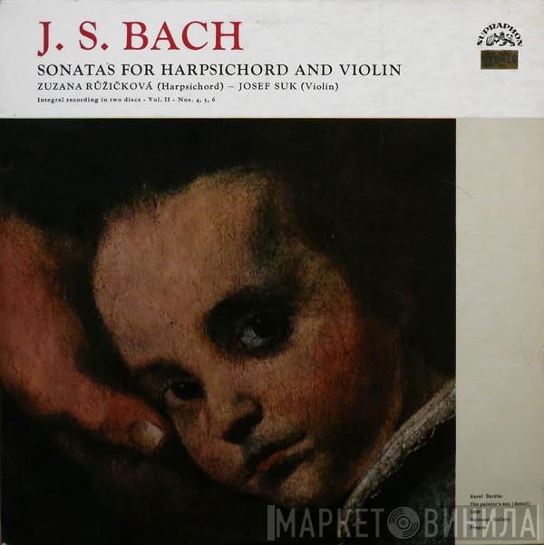 , Johann Sebastian Bach , Zuzana Růžičková  Josef Suk  - Sonatas For Harpsichord And Violin (Integral Recording In Two Discs - Vol. II - Nos. 4, 5, 6)
