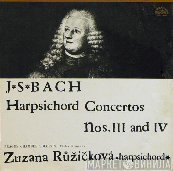 Johann Sebastian Bach, Zuzana Růžičková, Prague Chamber Soloists, Václav Neumann - Harpsichord Concertos Nos. III And IV