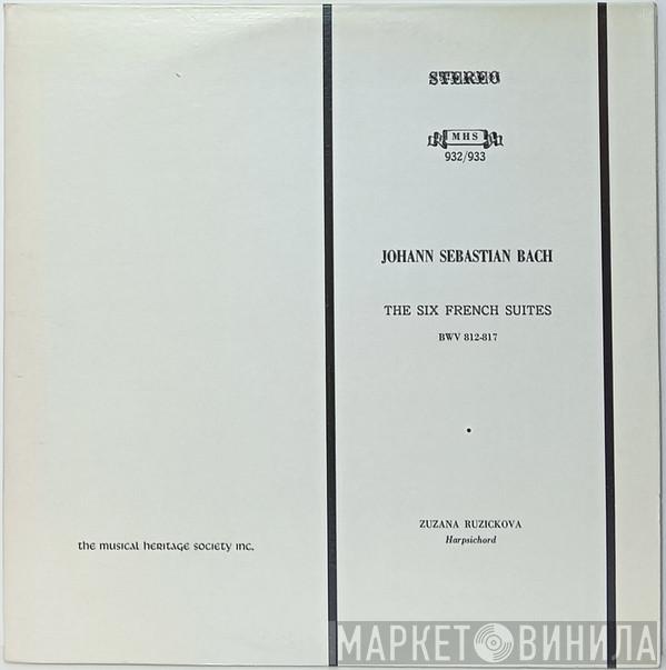 , Johann Sebastian Bach  Zuzana Růžičková  - The Six French Suites BWV 812-817