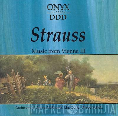 Johann Strauss Jr., Johann Strauss Sr. - Music From Vienna III