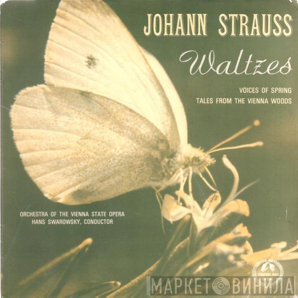 Johann Strauss Jr., Orchester Der Wiener Staatsoper, Hans Swarowsky - Waltzes