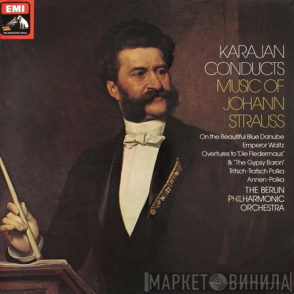 Johann Strauss Jr., Herbert von Karajan, Berliner Philharmoniker - Karajan Conducts Music Of Johann Strauss