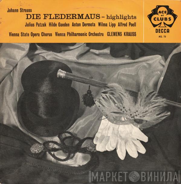 Johann Strauss Jr., Wiener Staatsopernchor, Wiener Philharmoniker, Clemens Krauss - Die Fledermaus - Highlights