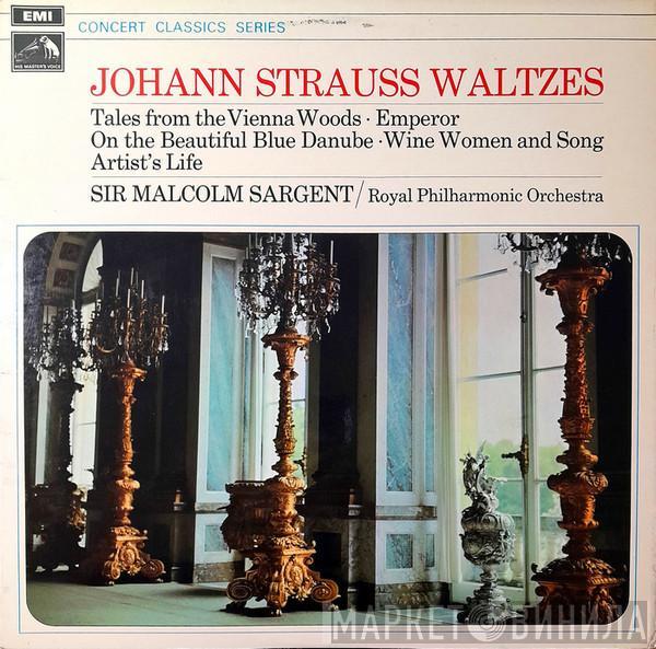 , Johann Strauss Jr.  Sir Malcolm Sargent  - Waltzes