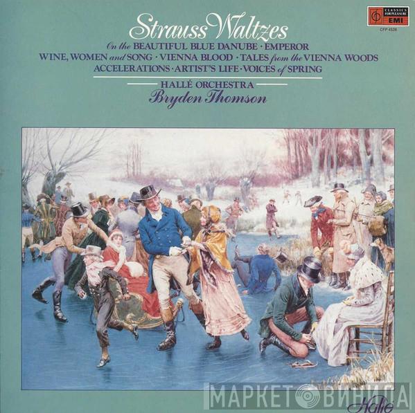 Johann Strauss Jr., Hallé Orchestra, Bryden Thomson - Waltzes