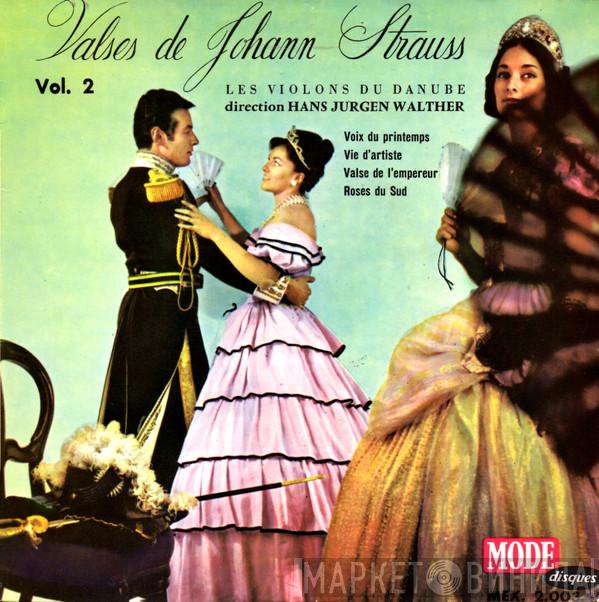 Johann Strauss Jr., Hans-Jürgen Walther, The Danube Strings - Valses De Johann Strauss