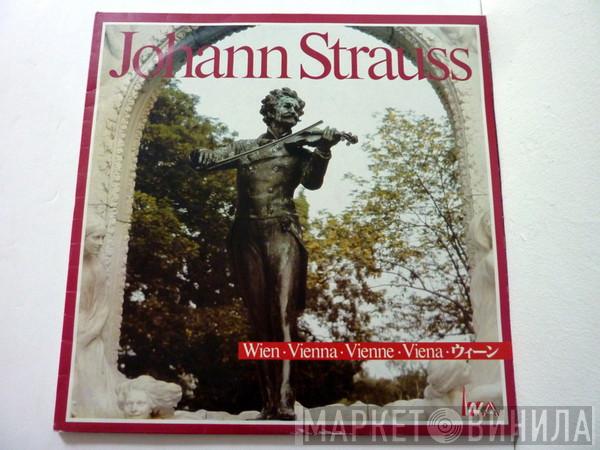 Johann Strauss Jr. - Die Schönsten Strauß-Melodien