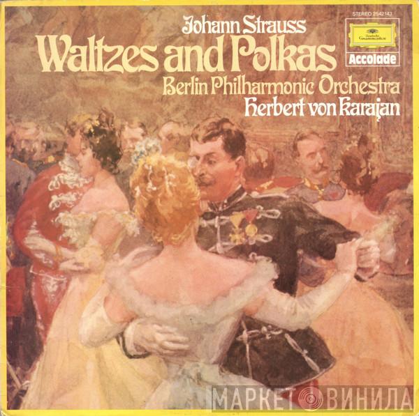 Johann Strauss Jr., Berliner Philharmoniker, Herbert von Karajan - Waltzes And Polkas