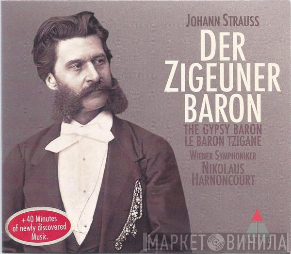 - Johann Strauss Jr. , Wiener Symphoniker  Nikolaus Harnoncourt  - Der Zigeunerbaron