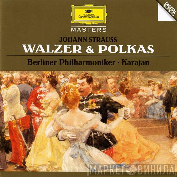 Johann Strauss Jr., Berliner Philharmoniker, Herbert von Karajan - Walzer & Polkas