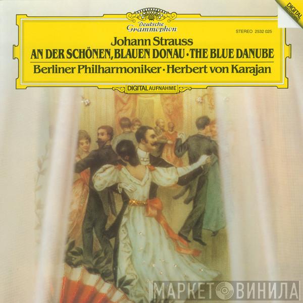 Johann Strauss Jr., Berliner Philharmoniker, Herbert von Karajan - An Der Schönen, Blauen Donau