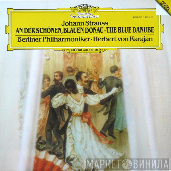 Johann Strauss Jr., Berliner Philharmoniker, Herbert von Karajan - An Der Schönen, Blauen Donau ‎
