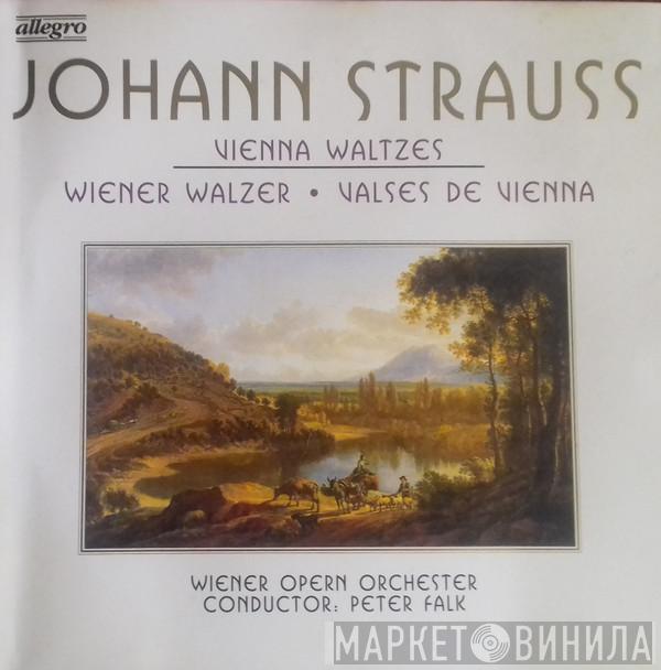 Johann Strauss Jr., Wiener Volksopernorchester, Peter Falk  - Vienna Waltzes = Wiener Walzer = Valses De Vienna
