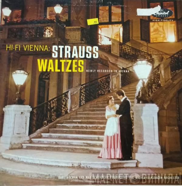 , Johann Strauss Jr.  Wiener Volksopernorchester  - Hi-Fi Vienna: Strauss Waltzes