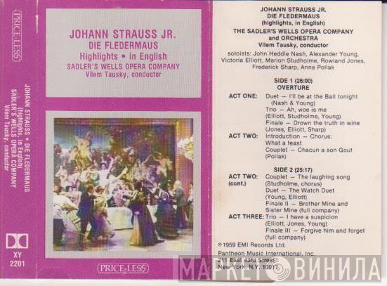 - Johann Strauss Jr. And Sadler's Wells Opera Company  Sadler's Wells Orchestra  - Die Fledermaus - Highlights - In English