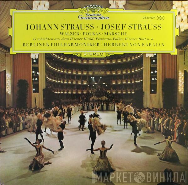 Johann Strauss Jr., Josef Strauß, Berliner Philharmoniker, Herbert von Karajan - Walzer - Polkas - Märsche
