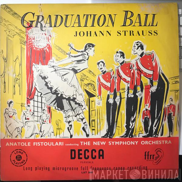 Johann Strauss Jr., Anatole Fistoulari, The New Symphony Orchestra Of London - Graduation Ball