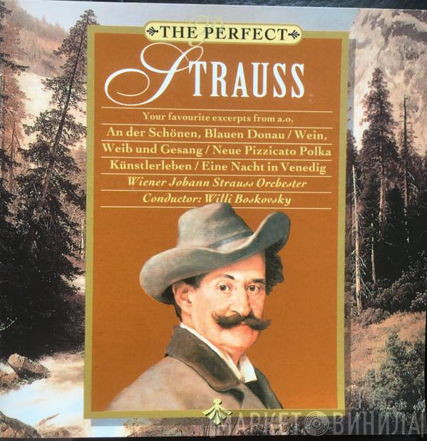 Johann Strauss Jr. - The Perfect Strauss