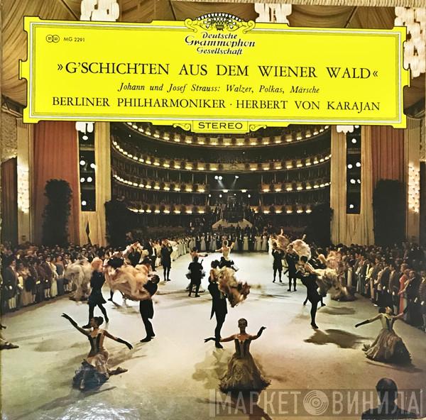 , Johann Strauss Jr. , Josef Strauß , Berliner Philharmoniker  Herbert von Karajan  - Walzer - Polkas - Märsche
